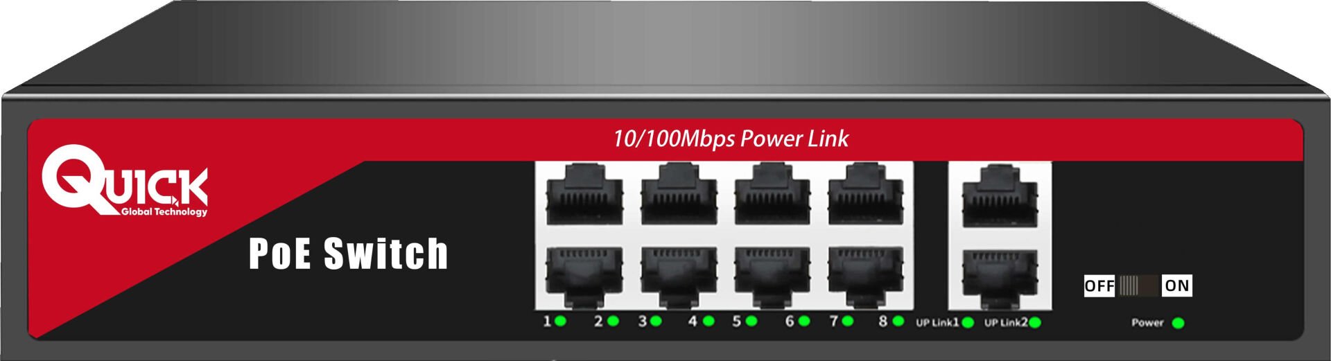 QUICK (Q8P2U) 8 PORT POE 10/100 +2x10/100 120W SWİTCH