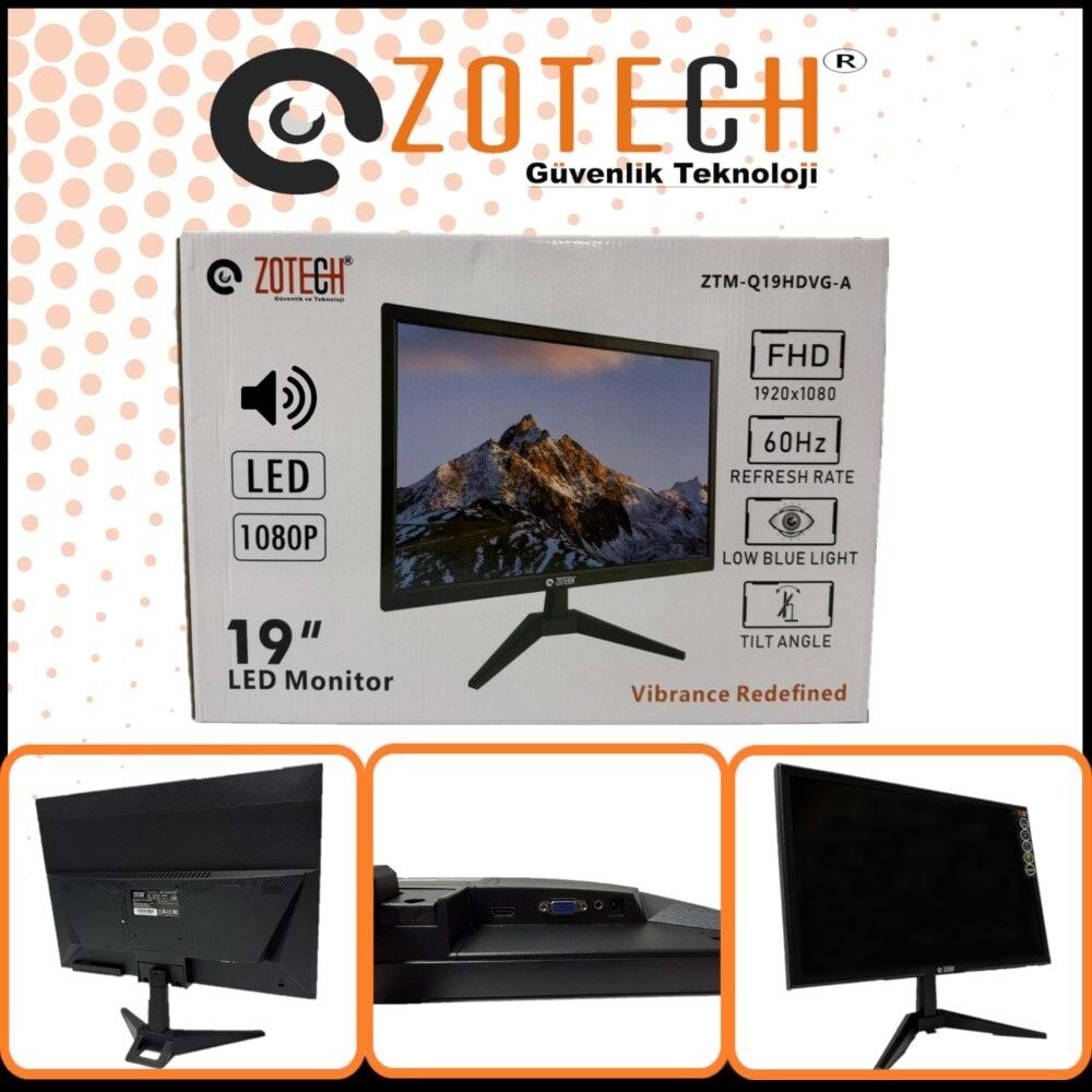 ZOTECH ZTM-Q19HDVG 19'' SESLİ MONİTÖR