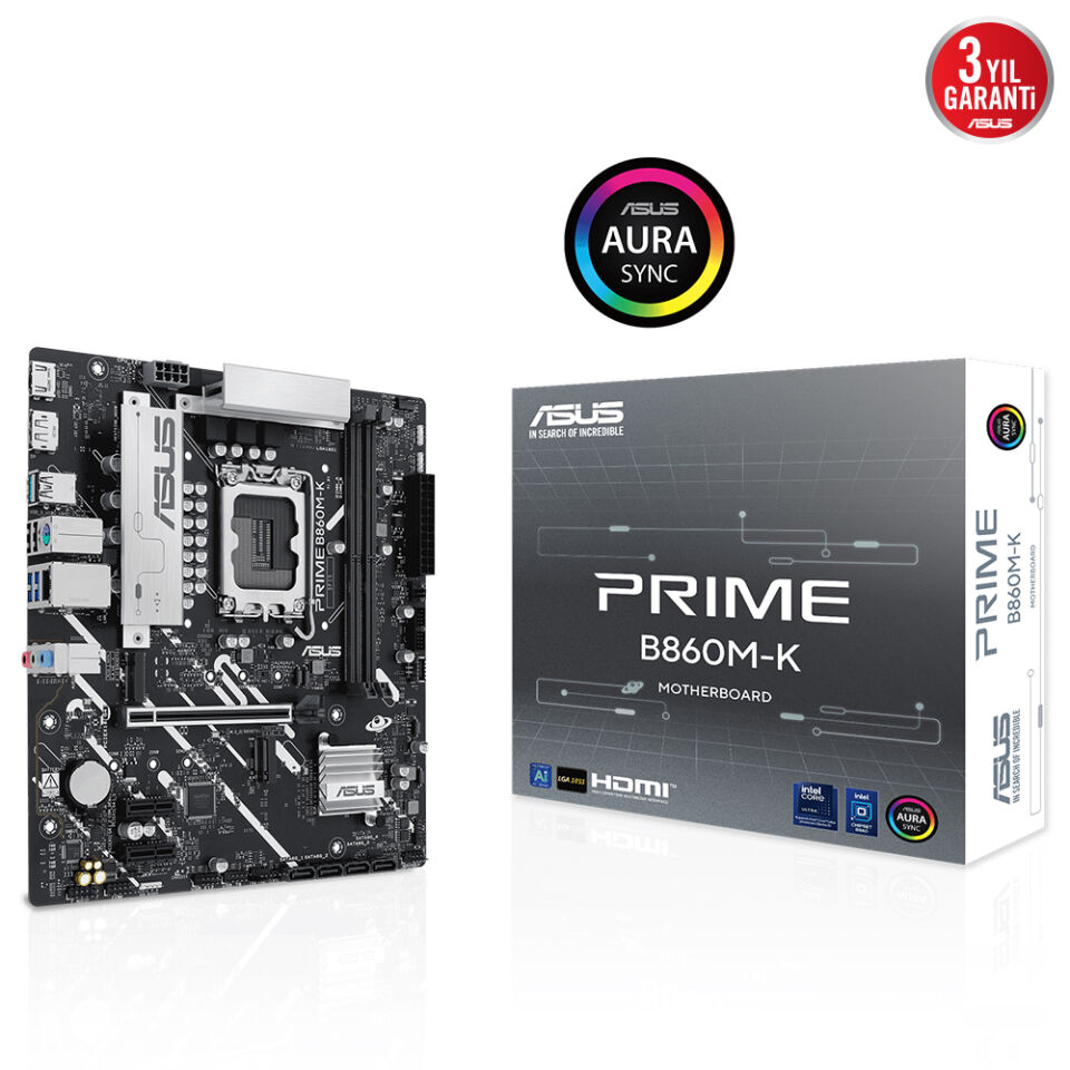 ASUS PRIME B860M-K B860 DDR5 (Vga Yok) GLan 2.5G mATX HD DP USB3 M2 1851p Anakart